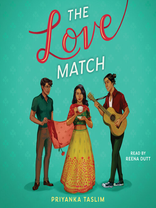 Title details for The Love Match by Priyanka Taslim - Wait list